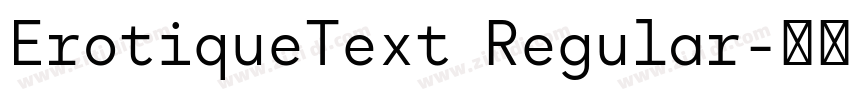 ErotiqueText Regular字体转换